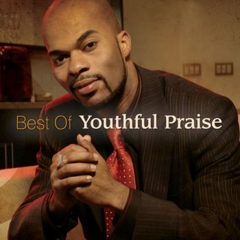 Youthful Praise You Are So Awesome