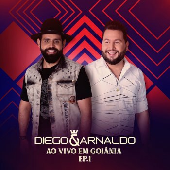 Diego & Arnaldo feat. Edson & Hudson Pra Quem Se Ama (Ao Vivo)