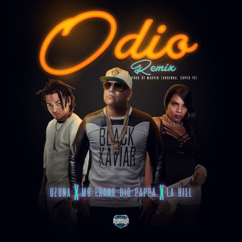 Mr Frank, Ozuna & La Hill Odio - Remix