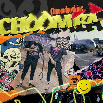 Choomba Way Out
