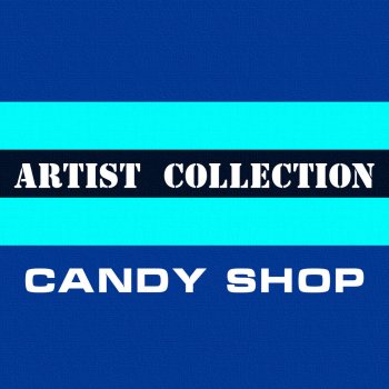 Candy Shop To Be Free Again - Original Mix