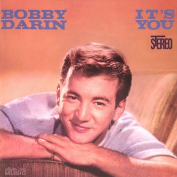 Bobby Darin It's You or No One