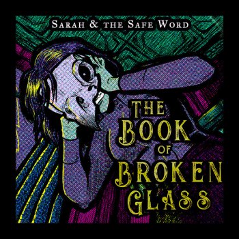 Sarah and the Safe Word Broken Crowns, Forgotten Pageants