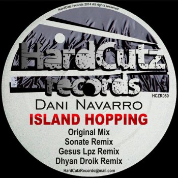 Dhyan Droik feat. Dani Navarro Island Hopping - Dhyan Droik Remix