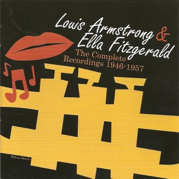 Louis Armstrong feat. Ella Fitzgerald Who Walks In When I Walk Out?