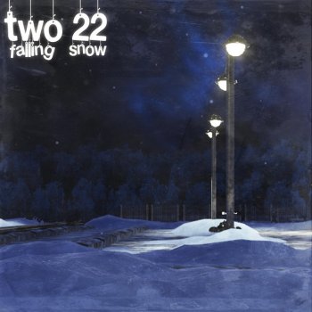 Two:22 Falling Snow