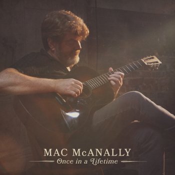 Mac McAnally Alive and In Between