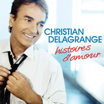 Christian Delagrange L'Hymne A L'Amour