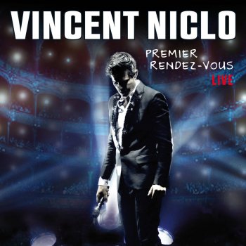 Vincent Niclo L'amour est enfant de poème Live