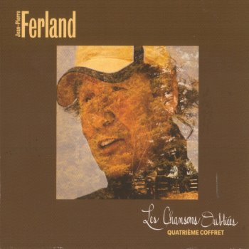 Jean-Pierre Ferland Écrire une chanson - Version 2008