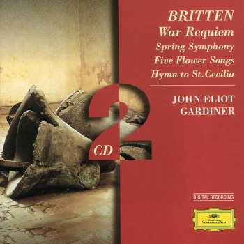 Benjamin Britten, Philharmonia Orchestra, John Eliot Gardiner & The Monteverdi Choir Five Flower Songs op.47: 5. Ballad of Green Broom