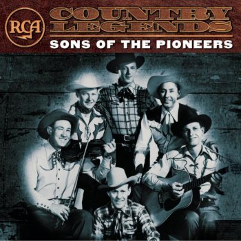 The Sons of the Pioneers Grievin' My Heart Out for You