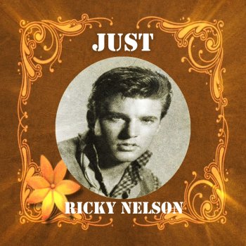 Ricky Nelson I'm Still in Love With You