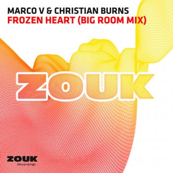 Marco V feat. Christian Burns Frozen Heart (Big Room Radio Edit)