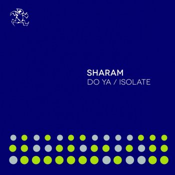 Sharam Isolate