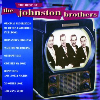 The Johnston Brothers Oh Happy Day