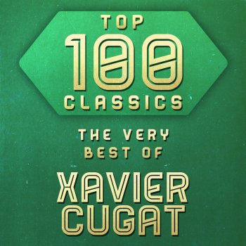 Xavier Cugat What a Diff'Rence a Day Made