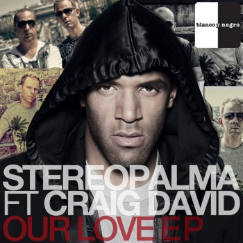 Stereo Palma Our Love (B-Sensual vs. No!end Radio Edit)