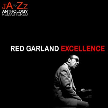 Red Garland Juist Squeeze Me(But Don't Tease Me)
