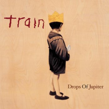 Train Drops of Jupiter