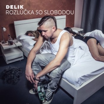 Delik feat. Gleb Spiteri A Hajzli
