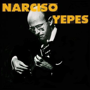 Narciso Yepes Habanera