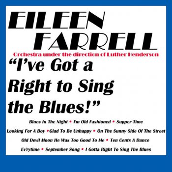 Eileen Farrell Blues In The Night