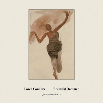 Loren Connors Beautiful Dreamer, Part 1