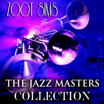 Zoot Sims Zoot Swings the Blues (Remastered)