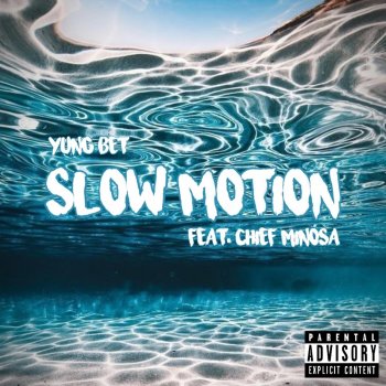 Yung Bet & Spectrum the Originator Slow Motion (feat. Chief Minosa)