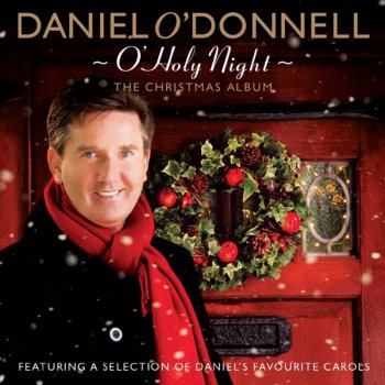 Daniel O'Donnell Once in Royal David City