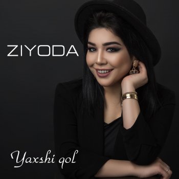 Ziyoda Yonimda