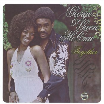 George & Gwen McCrae You and I Were Made for Each Other