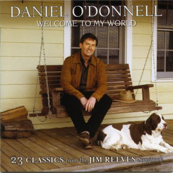 Daniel O'Donnell You're the Only Good Thing