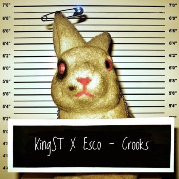 KingST feat. Esco Crooks