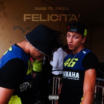 Nabi feat. Néza Felicità
