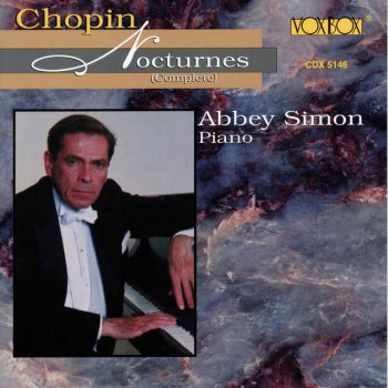 Frédéric Chopin feat. Abbey Simon Nocturnes, Op. 27: No. 1 in C-Sharp Minor