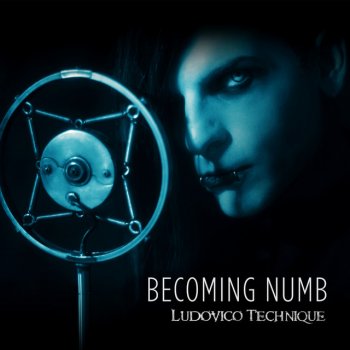 Ludovico Technique Becoming Numb