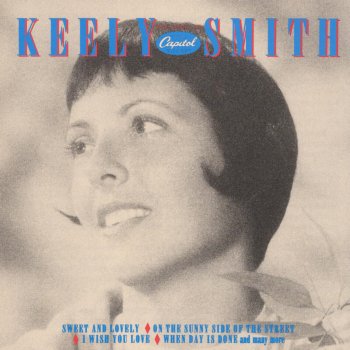 Keely Smith Fools Rush In (Where Angels Fear to Tread)