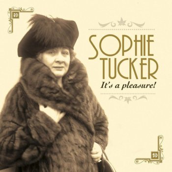 Sophie Tucker Nobody Knows What a Red-Headed Mamma Can Do