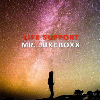 Mr. Jukeboxx Life Support