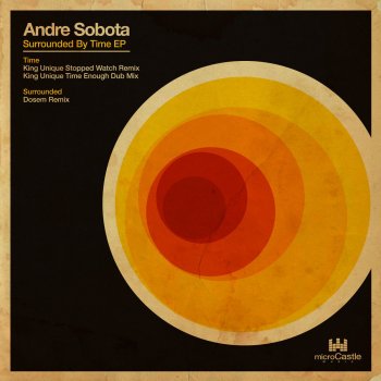 André Sobota Time - King Unique Time Enough Dub Mix
