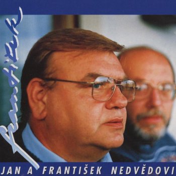 Jan Nedved feat. Frantisek Nedved Nad Sázavou