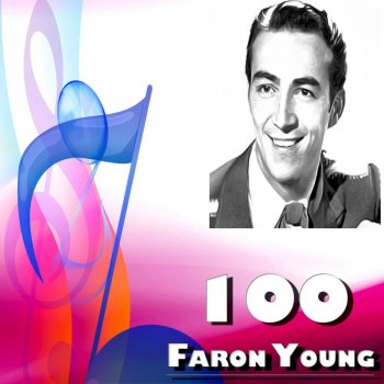 Faron Young I Can't Believe That You're in Love