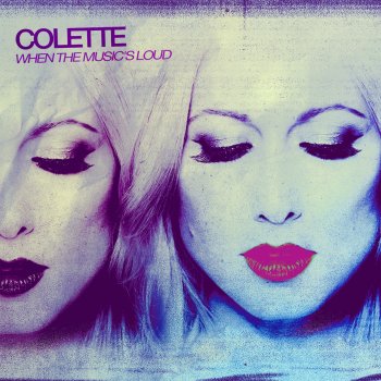 Colette We Feel so Hot