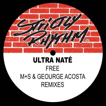 Ultra Naté Free (M&S Epic Reprise Mix)
