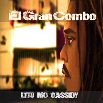 Lito MC Cassidy El Gran Combo