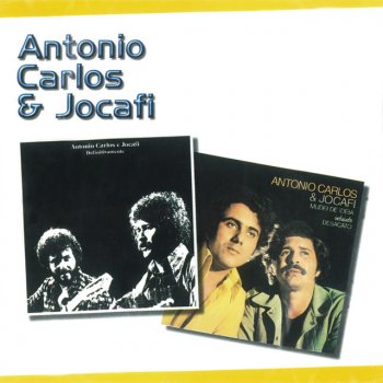 Antonio Carlos & Jocafi Diacho De Dor (Que Diacho De Dor)