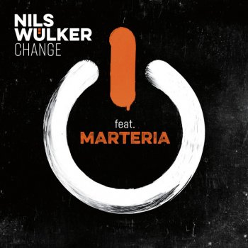 Nils Wülker feat. Marteria Change (feat. Marteria)