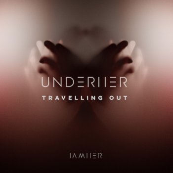 UNDERHER Travelling Out - Original Mix